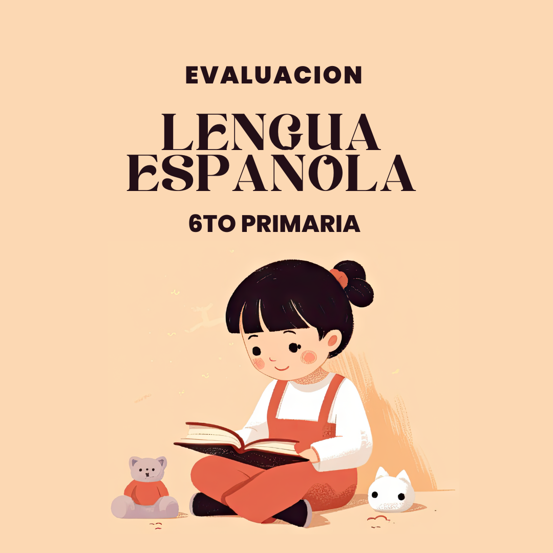 Ensayo para la evaluación de 6to Primaria Lengua Española