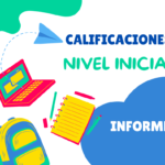 Informe calificaciones del Nivel Inicial